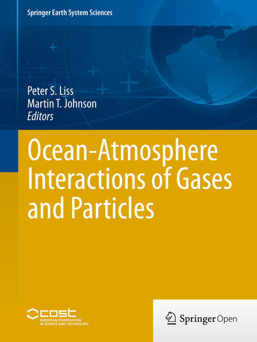 Title details for Ocean-Atmosphere Interactions of Gases and Particles by Peter S. Liss - Available